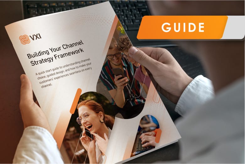 Cover of a guide titled 'Building Your Channel Strategy Framework' by VXI, featuring an excited woman on a call and a pair looking at a smartphone, symbolizing seamless multi-channel customer experiences.